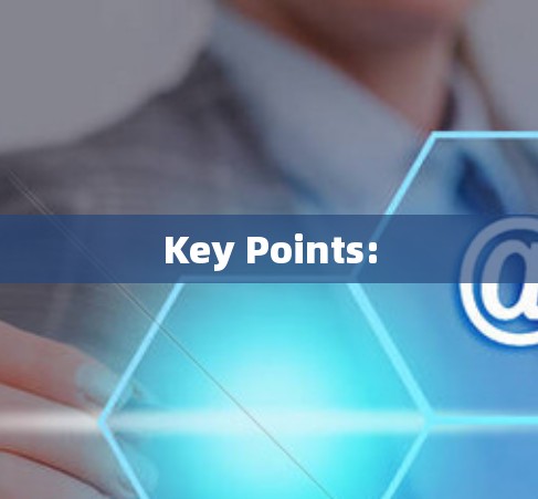 Key Points: Key Points: